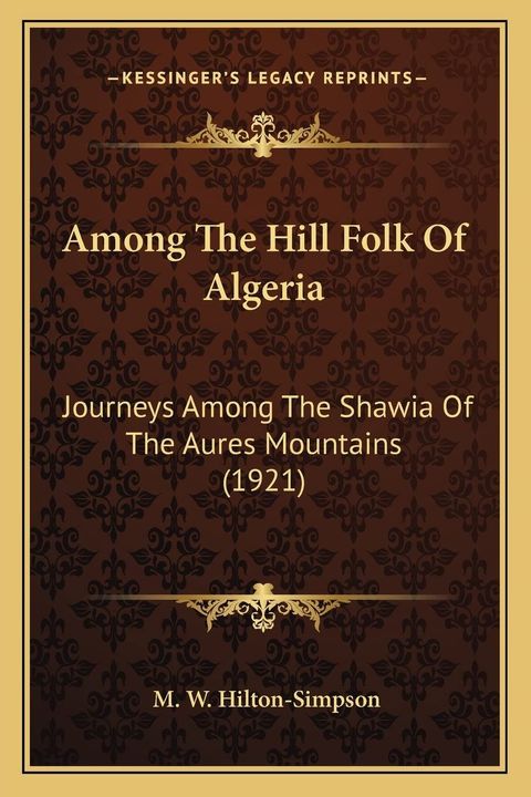 Among The Hill Folk Of Algeria