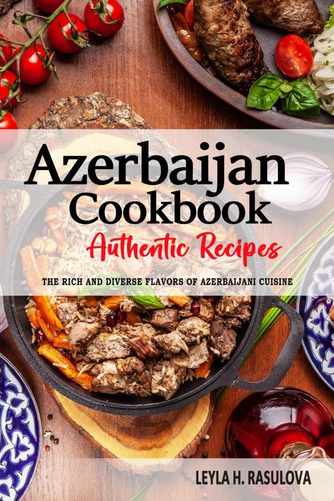 Azerbaijan Cookbook
