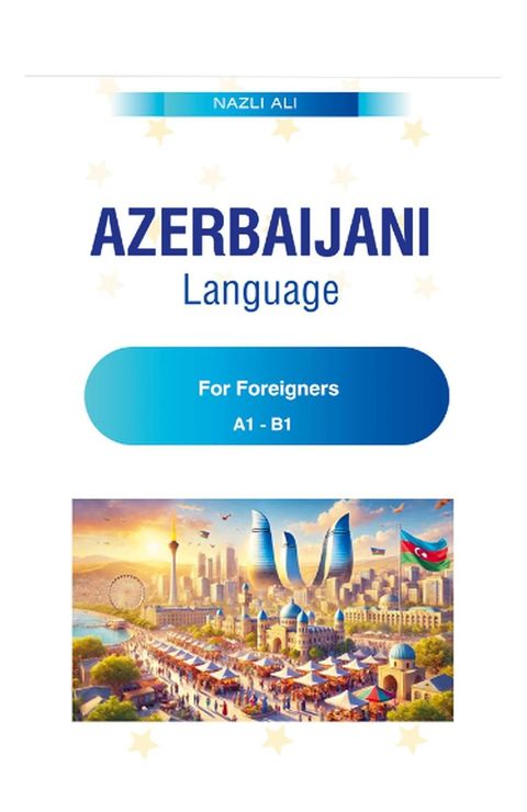 Azerbaijani Language for Foreigners