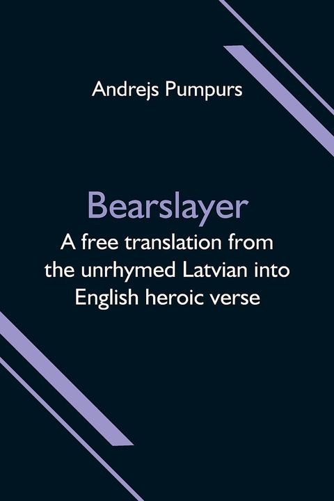 Bearslayer