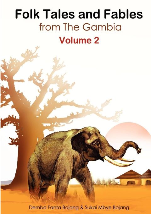 Folk Tales and Fables from The Gambia