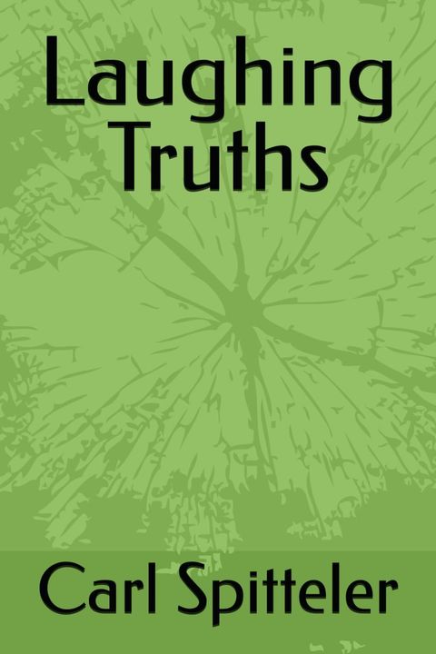 Laughing Truths