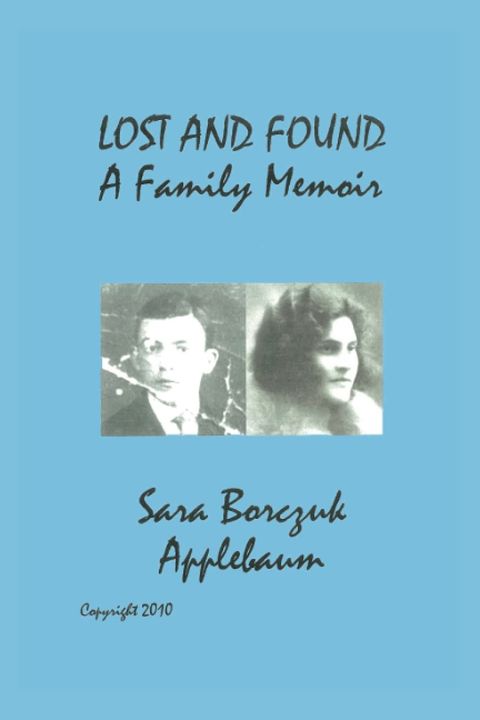 Lost and Found: A Family Memoir