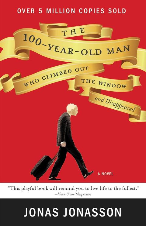 The 100-Year-Old Man Who Climbed Out the Window and Disappeared