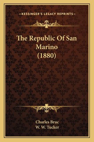 The Republic Of San Marino