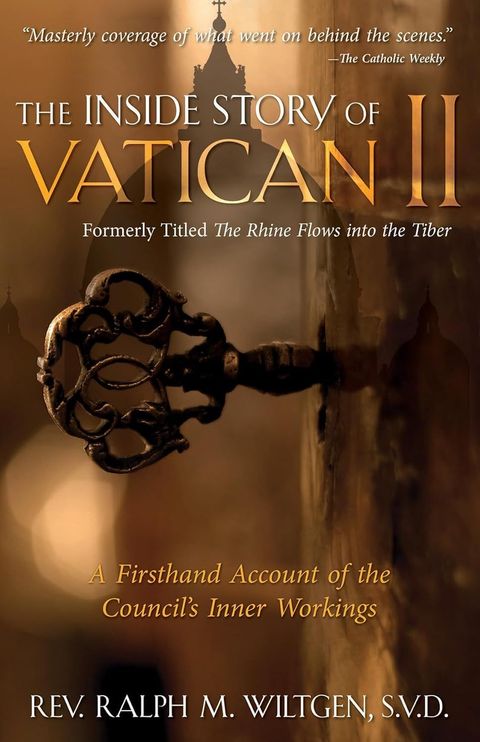 The Rhine Flows into the Tiber: A History of Vatican II
