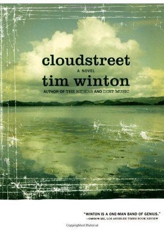 Cloudstreet: A Novel
