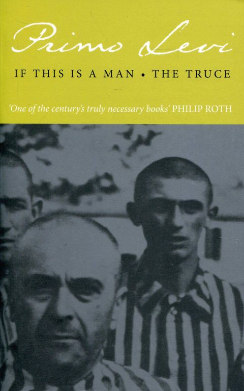 If This Is a Man and The Truce
