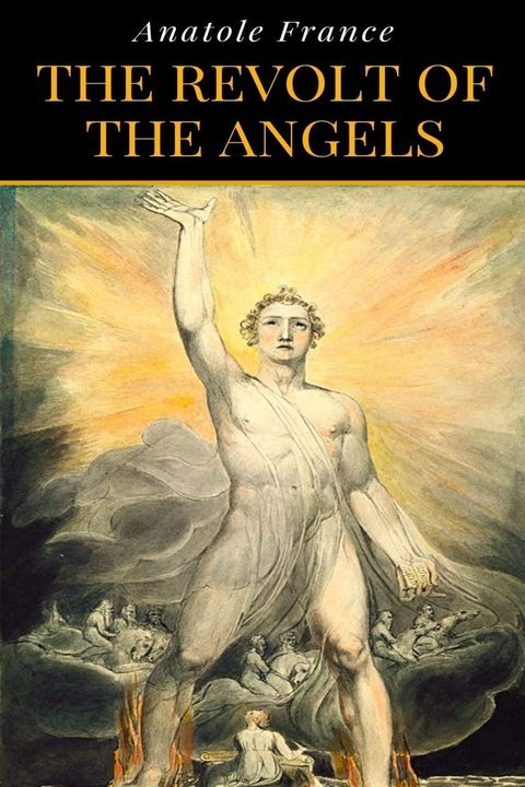 The Revolt Of The Angels