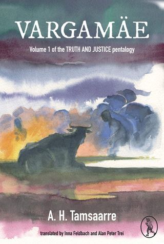 Vargamae: Volume I of the Truth and Justice Pentalogy